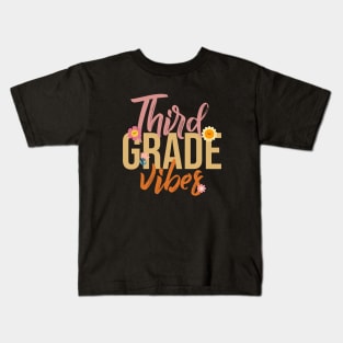 Third Grade Vibes - A Hilarious Homage to Learning Kids T-Shirt